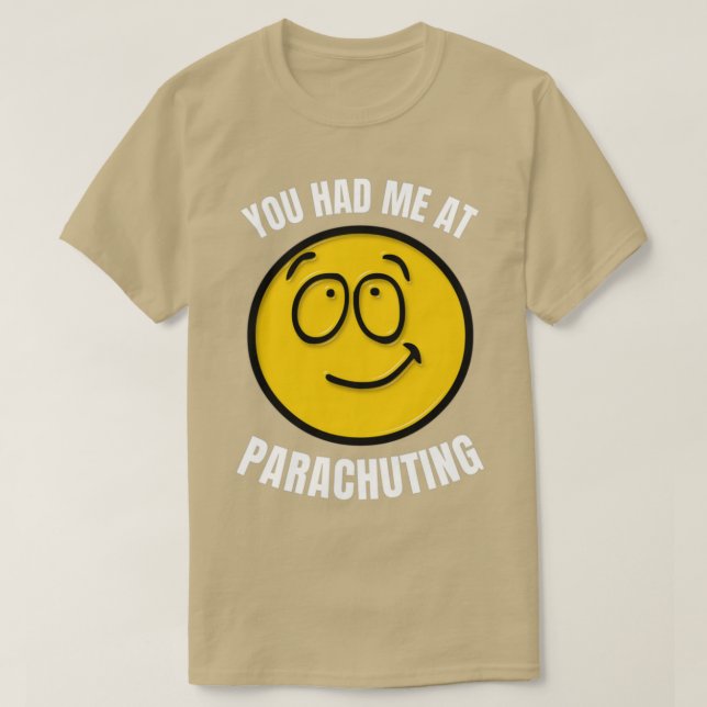 Du hattest mich im Fallschirmspringen T-Shirt (Design vorne)