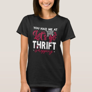 Du hattest mich im Garage Shopper Thrift T-Shirt