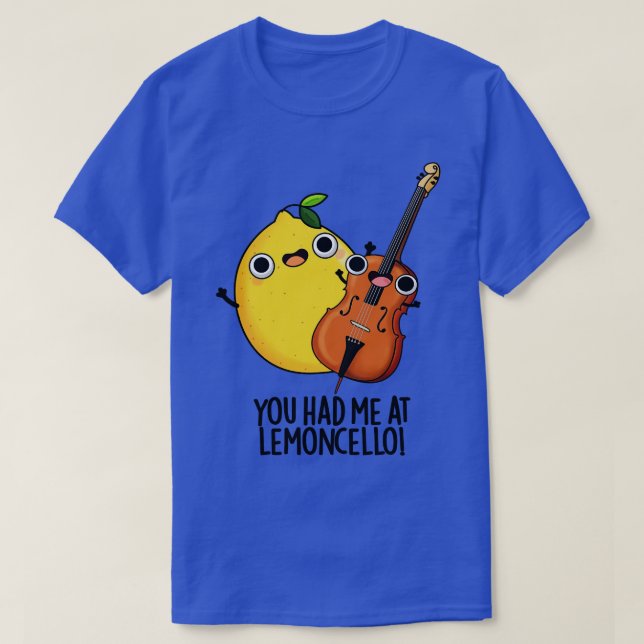 Du hattest mich im Lemoncello Funny Drink Pub T-Shirt (Design vorne)
