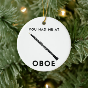 Du hattest mich im Oboe Funny Oboist Spaß Keramik Ornament