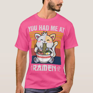 Du hattest mich im Ramen Shirt, Kawaii Anime Shirt