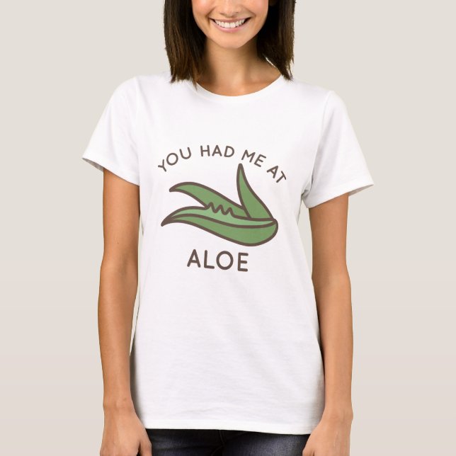 Du hattest mich in Aloe T-Shirt (Vorderseite)