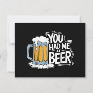 Du hattest mich in Beer Einladung
