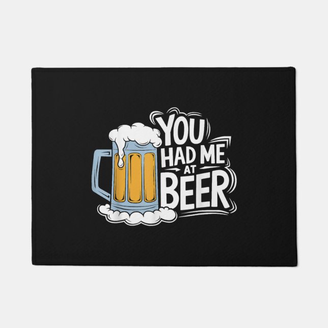 Du hattest mich in Beer Fußmatte (Vorderseite)