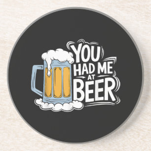 Du hattest mich in Beer Getränkeuntersetzer