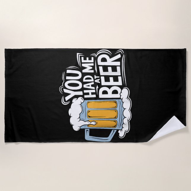 Du hattest mich in Beer Strandtuch (Vorderseite)