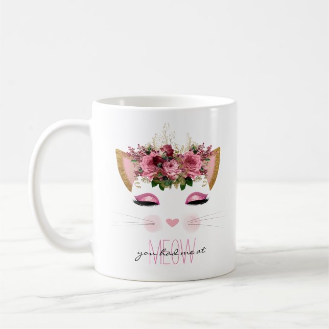 Du hattest mich in der Meow Cat Kaffeetasse (Links)