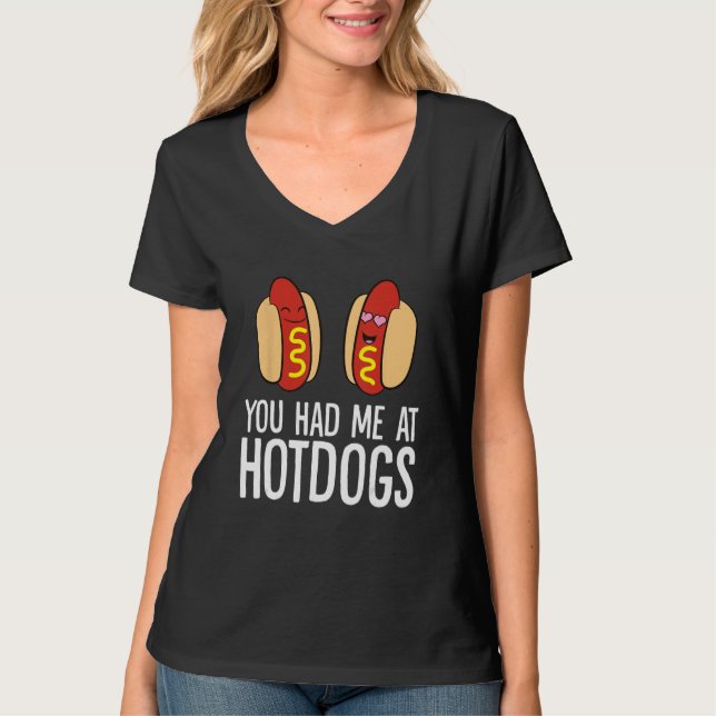 Du hattest mich in Hotdogs T-Shirt (Vorderseite)