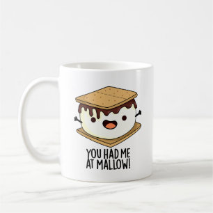 Du hattest mich in Mallow Funny Smore Puff Kaffeetasse