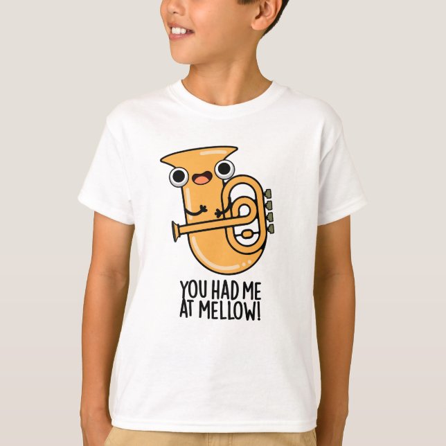 Du hattest mich in Mellow Funny Tuba Pun T-Shirt (Vorderseite)