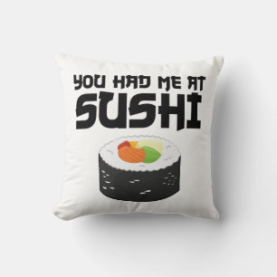 Du hattest mich in Sushi - Funny Food Kissen