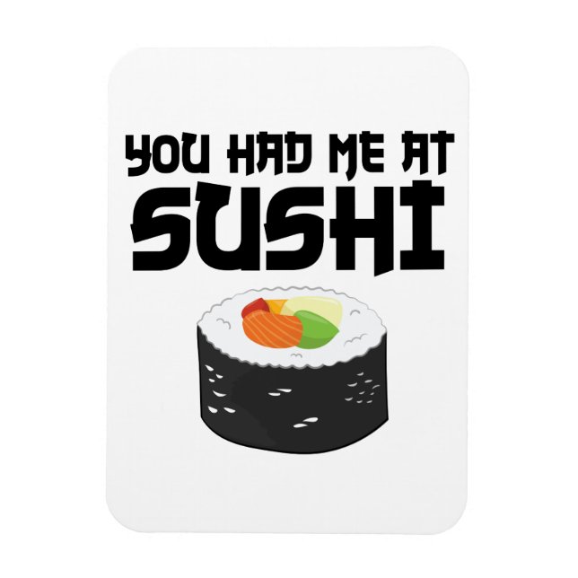 Du hattest mich in Sushi - Funny Food Magnet (Vertikal)