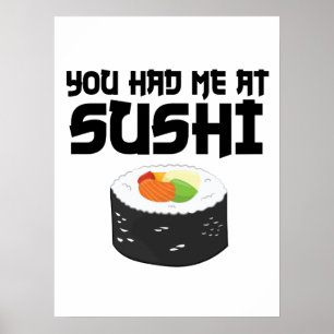 Du hattest mich in Sushi - Funny Food Poster