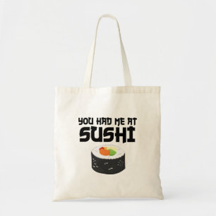 Du hattest mich in Sushi - Funny Food Tragetasche
