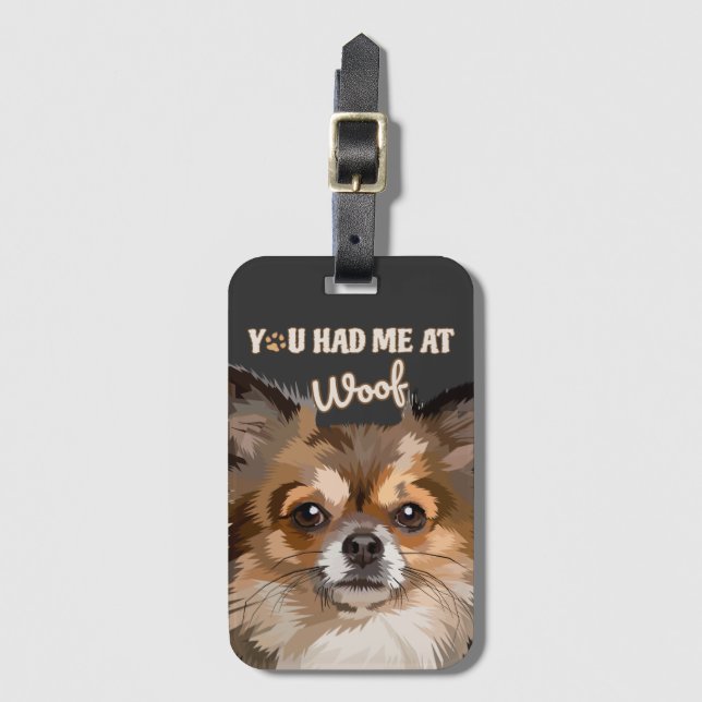 Du hattest mich in Woof | Spitz Hunde Liebhaber Gepäckanhänger (Vorderseite Vertikal)