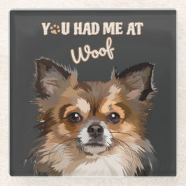 Du hattest mich in Woof | Spitz Hunde Liebhaber Glasuntersetzer