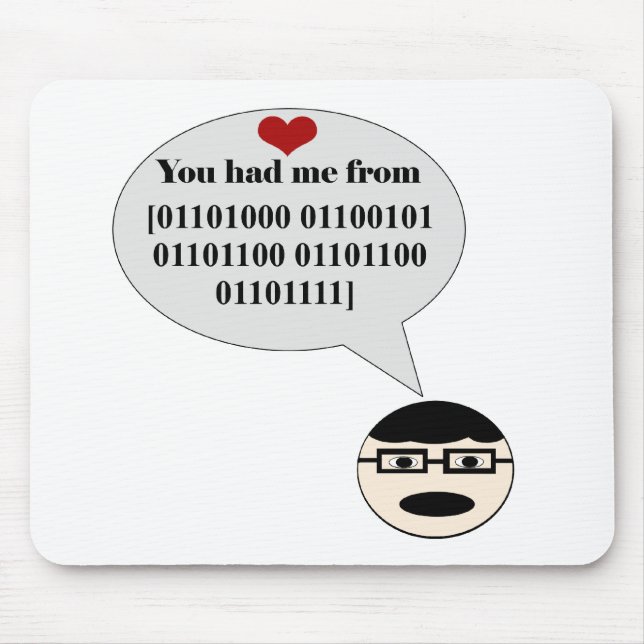 Du hattest mich von Hello Binary Mousepad (Vorne)
