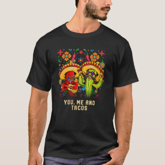 Du ich und Tacos Mexikanischer Taco Mexiko Mexikan T-Shirt