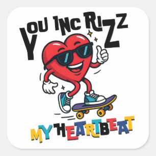 Du Inc Rizz meinen Herzschlag - Süßes Skateboard H Quadratischer Aufkleber