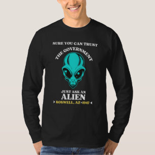 Du Kannst Der Regierung Sicher Vertrauen Frag Einf T-Shirt