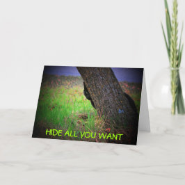 Du kannst dich nicht vor deinem Geburtstag verstec Karte