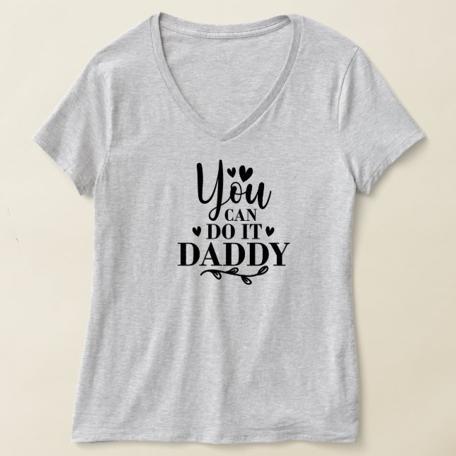 Du kannst es Papa machen T-Shirt (Ablage )