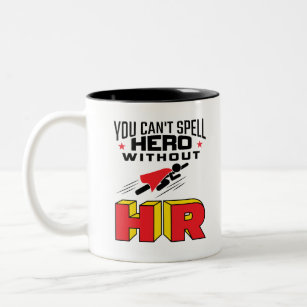 Du kannst Helden nicht ohne HR buchstabieren Zweifarbige Tasse