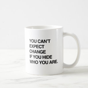 DU KANNST KEINE VERÄNDERUNG ERWARTEN, WENN DU VERB TASSE