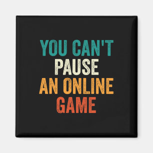 Du kannst keinen Online Game Funny Gamer Retro anh Magnet