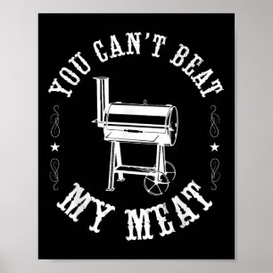 Du kannst mein Fleisch nicht schlagen_ BBQ Challen Poster