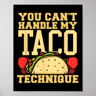 Du kannst meine Taco-Technik-Kickboxen- Kampfsport Poster