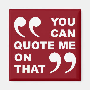 Du kannst mich auf diesen lustigen Kühlschrankmagn Magnet