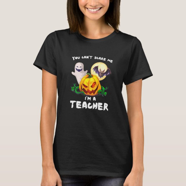 Du kannst mich nicht als Lehrerin behandeln T-Shirt (Vorderseite)