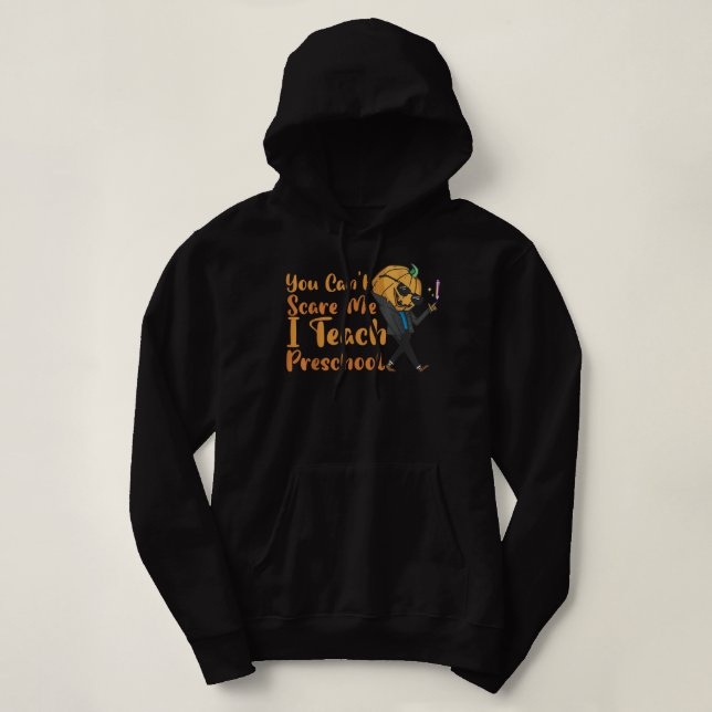 Du kannst mich nicht als Preschool-Lehrer-Kürbis b Hoodie (Design vorne)