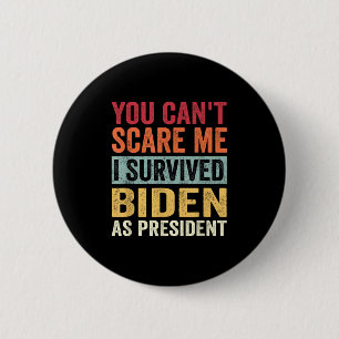 Du kannst mich nicht besiegen, ich habe Joe Biden Button