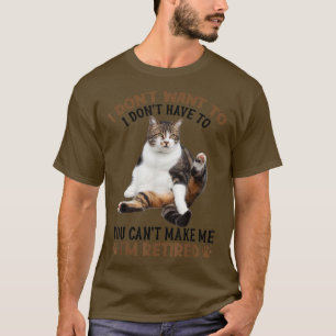 Du kannst mich nicht dazu bringen, dass ich wieder T-Shirt