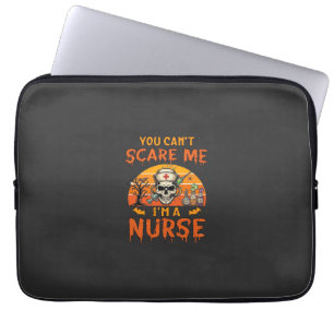 Du kannst mich nicht erschrecken Krankenpfleger To Laptopschutzhülle
