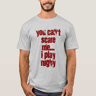 Du kannst mich nicht erschrecken T-Shirt