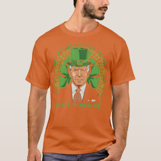 Du kannst mich nicht kneifen Joe Biden T-Shirt