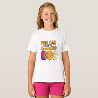 Du kannst mich Queen Bee nennen T-Shirt