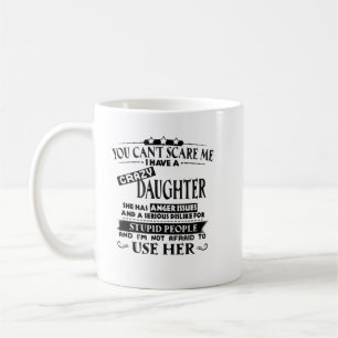 Du kannst mir keine Angst machen, dass ich ein ver Kaffeetasse