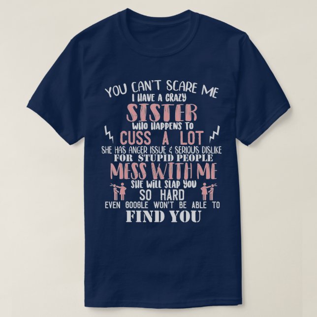 Du kannst mir keine Angst machen, dass ich eine ve T-Shirt (Design vorne)