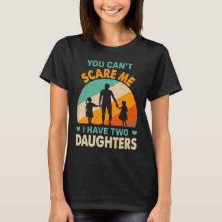 Du kannst mir keine Angst machen, dass ich zwei Tö T-Shirt