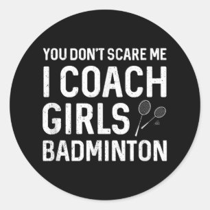 Du kannst mir keine Sorgen machen, ich Coach Girls Runder Aufkleber