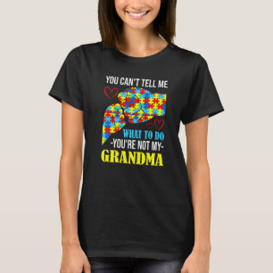 Du kannst mir nicht sagen, dass du nicht meine Oma T-Shirt