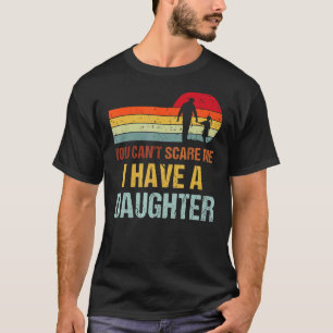 Du kannst mir nicht sagen, ich habe einen Vater-Tö T-Shirt