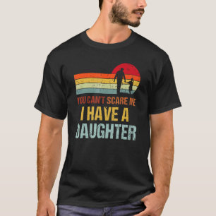 Du kannst mir nicht sagen, ich habe einen Vater-Tö T-Shirt