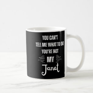 Du kannst mir nicht sagen, was ich tun soll, du bi kaffeetasse