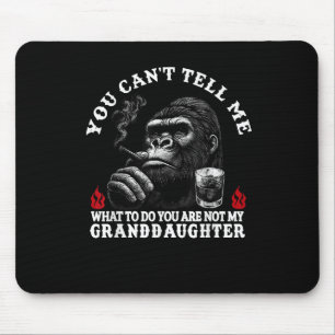 Du kannst mir nicht sagen, was ich tun soll, du bi mousepad