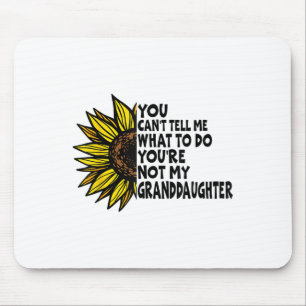 Du kannst mir nicht sagen, was ich tun soll, du bi mousepad